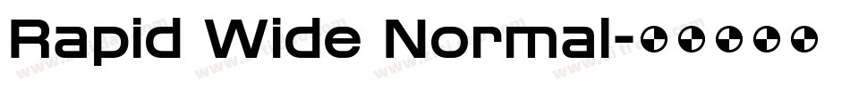 Rapid Wide Normal字体转换